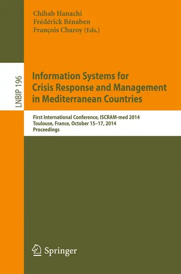 Cover of Information Systems for Crisis Response and Management in Mediterranean Countries