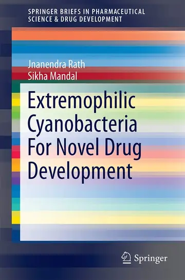 Cover of Extremophilic Cyanobacteria for Novel Drug Development