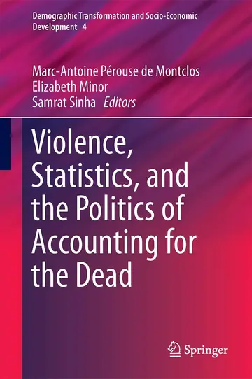 Cover of Violence, Statistics, and the Politics of Accounting for the Dead