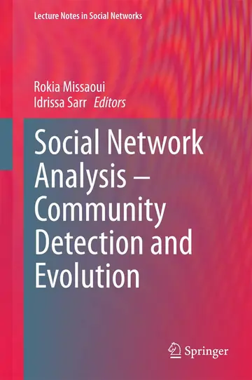 Cover of Social Network Analysis - Community Detection and Evolution