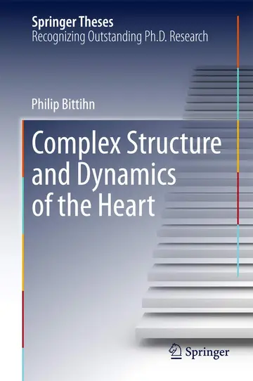 Cover of Complex Structure and Dynamics of the Heart