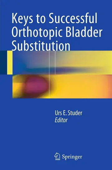 Cover of Keys to Successful Orthotopic Bladder Substitution