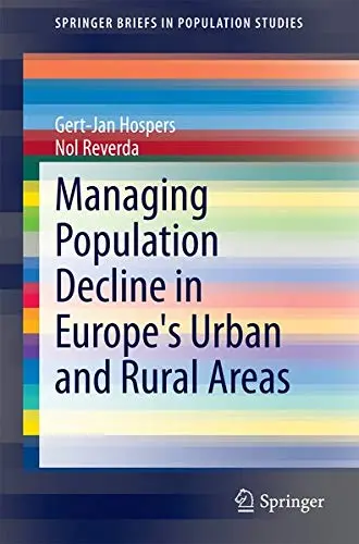 Cover of Managing Population Decline in Europe s Urban and Rural Areas