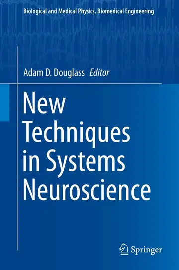 Cover of New Techniques in Systems Neuroscience