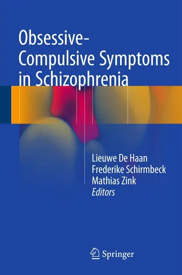Cover of Obsessive-Compulsive Symptoms in Schizophrenia