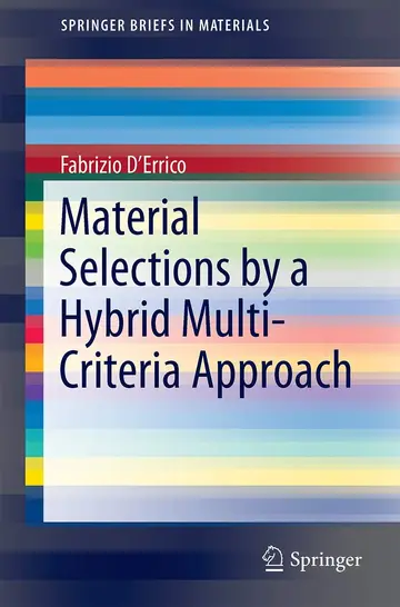 Cover of Material Selections by a Hybrid Multi-criteria Approach