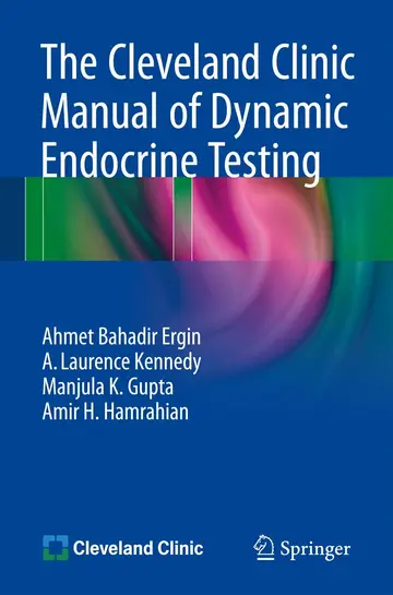 Cover of The Cleveland Clinic Manual of Dynamic Endocrine Testing
