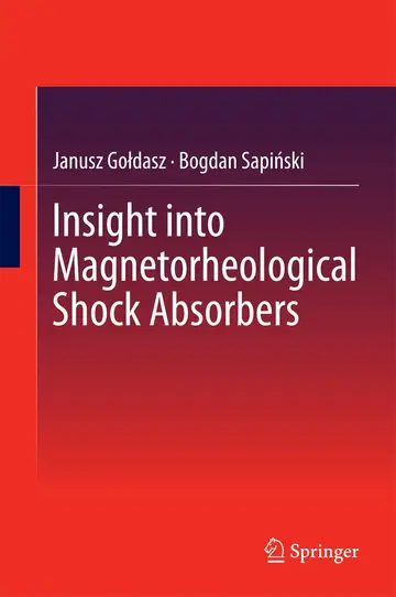 Cover of Insight into Magnetorheological Shock Absorbers