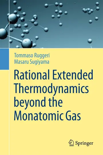Cover of Rational Extended Thermodynamics beyond the Monatomic Gas