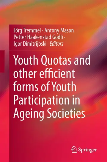 Cover of Youth Quotas and other Efficient Forms of Youth Participation in Ageing Societies