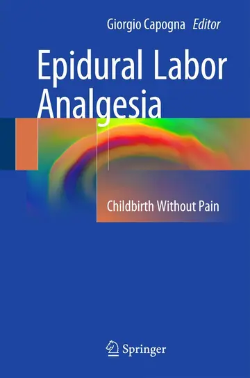 Cover of Epidural Labor Analgesia