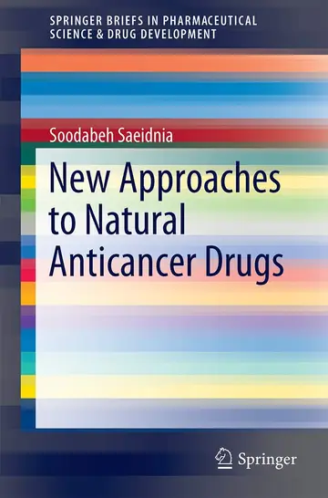 Cover of New Approaches to Natural Anticancer Drugs