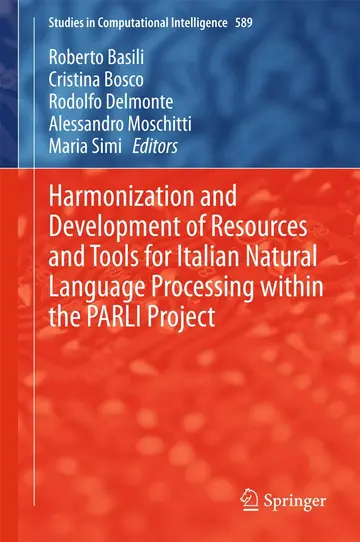 Cover of Harmonization and Development of Resources and Tools for Italian Natural Language Processing within the PARLI Project