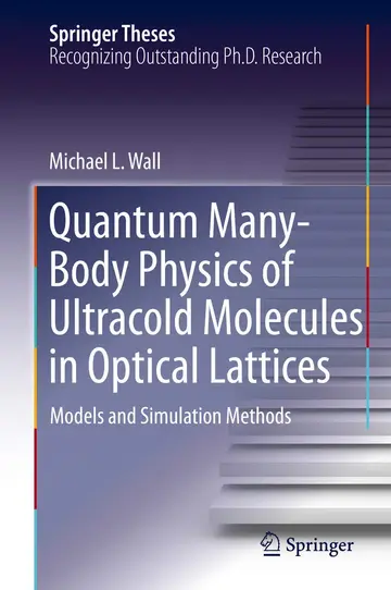 Cover of Quantum Many-Body Physics of Ultracold Molecules in Optical Lattices