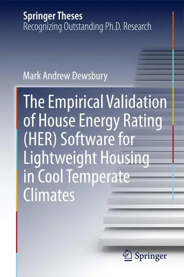 Cover of The Empirical Validation of House Energy Rating (HER) Software for Lightweight Housing in Cool Temperate Climates