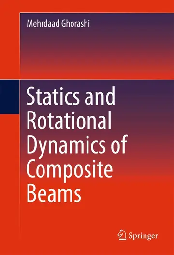 Cover of Statics and Rotational Dynamics of Composite Beams