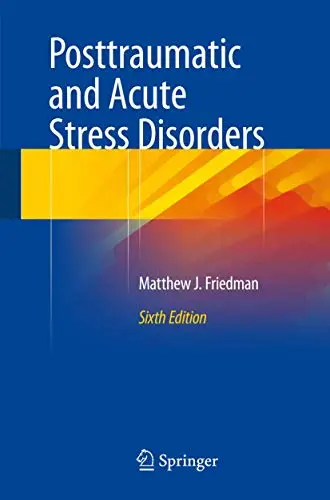 Cover of Posttraumatic and Acute Stress Disorders