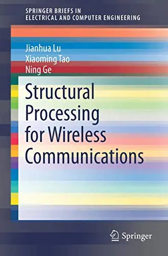 Cover of Structural Processing for Wireless Communications