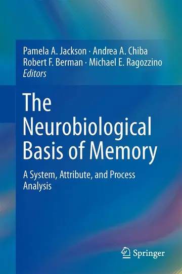 Cover of The Neurobiological Basis of Memory