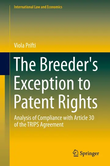 Cover of The Breeder's Exception to Patent Rights