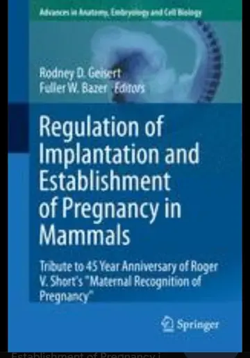 Cover of Regulation of Implantation and Establishment of Pregnancy in Mammals