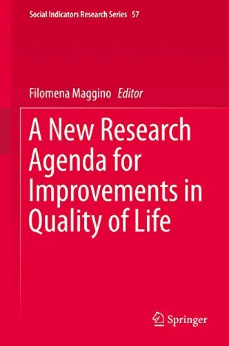 Cover of A New Research Agenda for Improvements in Quality of Life