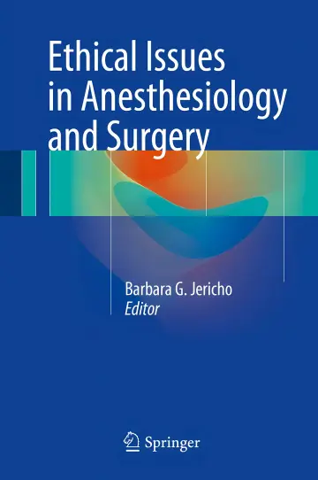 Cover of Ethical Issues in Anesthesiology and Surgery 1