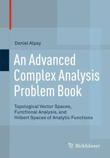 Cover of An Advanced Complex Analysis Problem Book