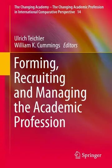 Cover of Forming, Recruiting and Managing the Academic Profession