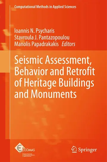 Cover of Seismic Assessment, Behavior and Retrofit of Heritage Buildings and Monuments