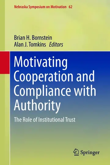 Cover of Motivating Cooperation and Compliance with Authority