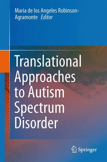 Cover of Translational Approaches to Autism Spectrum Disorder