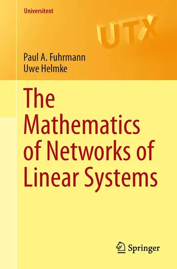 Cover of The Mathematics of Networks of Linear Systems