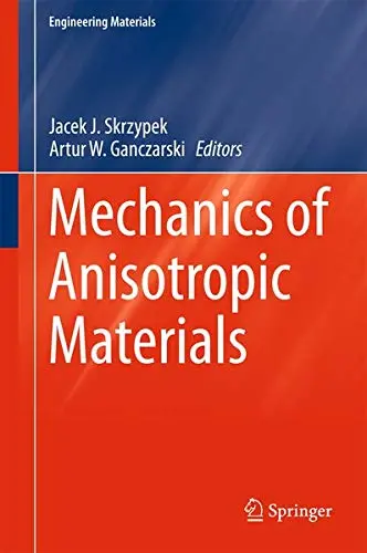 Cover of Mechanics of Anisotropic Materials