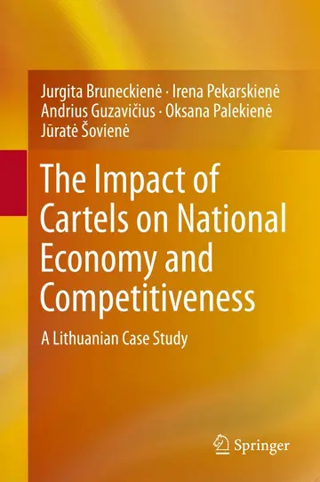 Cover of The Impact of Cartels on National Economy and Competitiveness