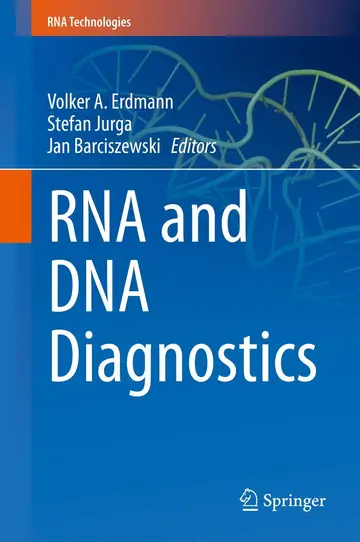 Cover of RNA and DNA Diagnostics