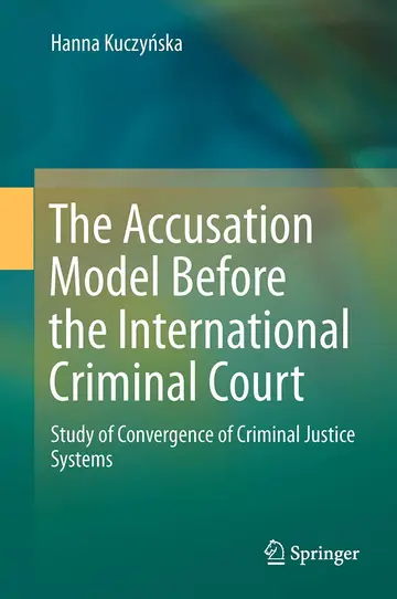 Cover of The Accusation Model Before the International Criminal Court
