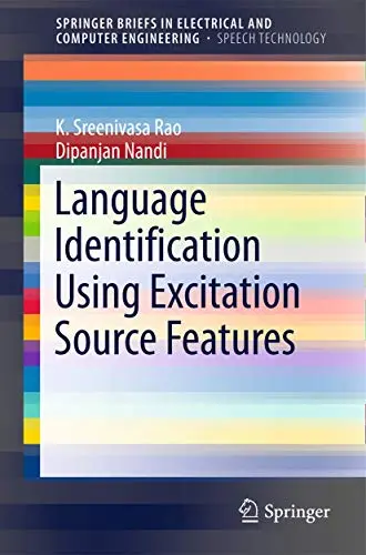 Cover of Language Identification Using Excitation Source Features