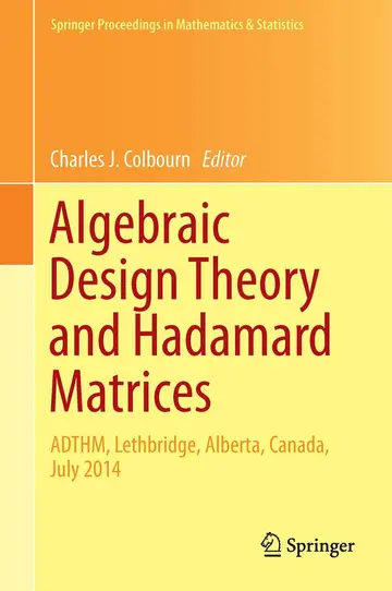 Cover of Algebraic Design Theory and Hadamard Matrices