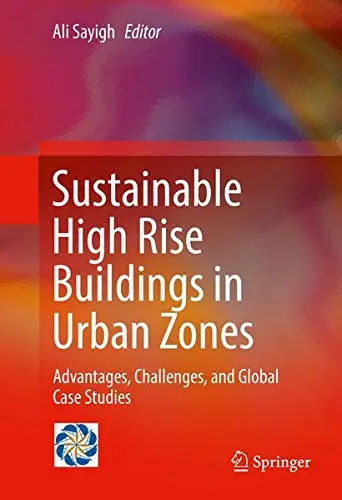 Cover of Sustainable High Rise Buildings in Urban Zones