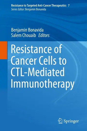 Cover of Resistance of Cancer Cells to CTL-Mediated Immunotherapy