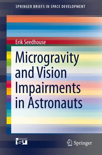 Cover of Microgravity and Vision Impairments in Astronauts