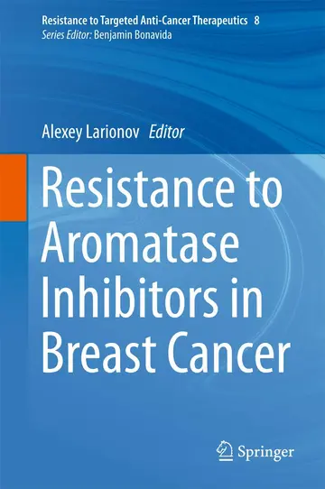 Cover of Resistance to Aromatase Inhibitors in Breast Cancer