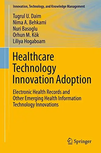 Cover of Healthcare Technology Innovation Adoption