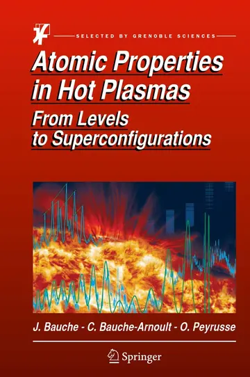 Cover of Atomic Properties in Hot Plasmas