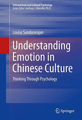 Cover of Understanding Emotion in Chinese Culture