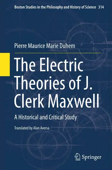 Cover of The Electric Theories of J. Clerk Maxwell
