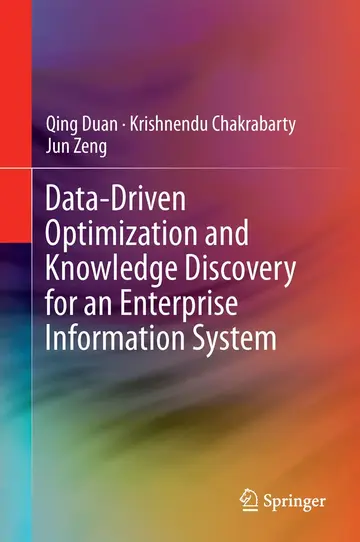 Cover of Data-Driven Optimization and Knowledge Discovery for an Enterprise Information System