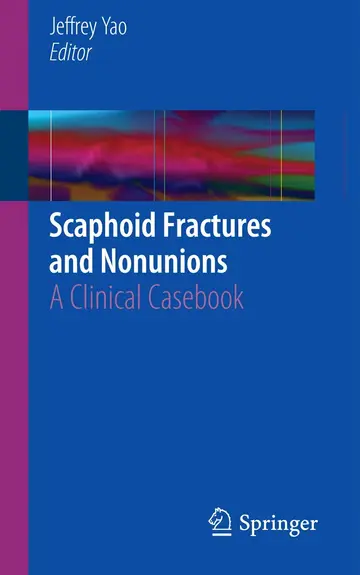 Cover of Scaphoid Fractures and Nonunions