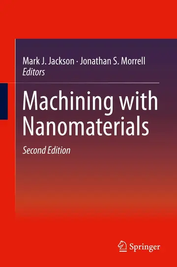 Cover of Machining with Nanomaterials